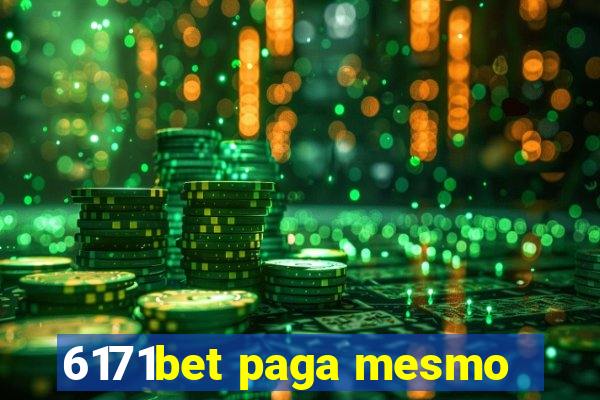 6171bet paga mesmo